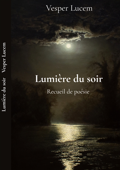 Lumière du soir : Poésie