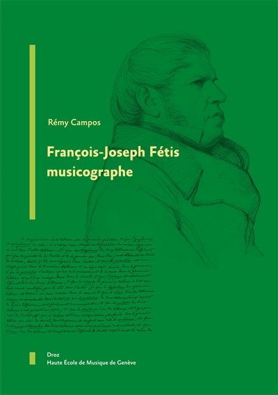 François-Joseph Fétis musicographe