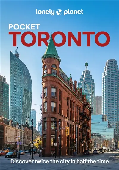 Pocket Toronto : discover twice the city in half the time