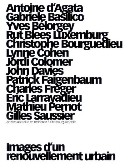 Images d'un renouvellement urbain : artistes accueillis en résidence à Cherbourg-Octeville