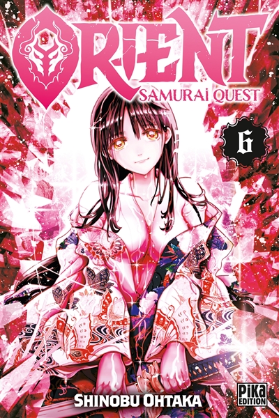 Orient : samurai quest. Vol. 6