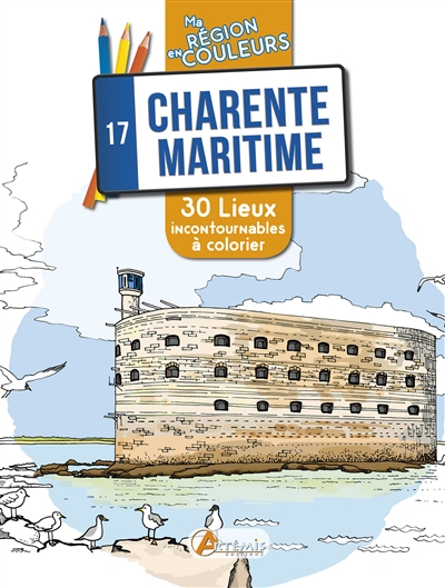 Charente-Maritime, 17 : 30 lieux incontournables à colorier