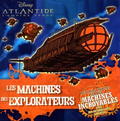 Les machines des explorateurs