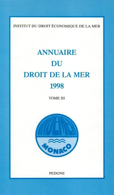 Annuaire du droit de la mer. Vol. 3. 1998