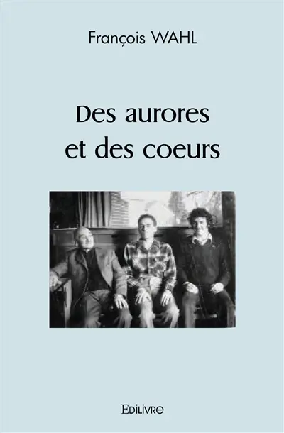 Des aurores et des cœurs