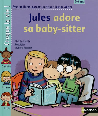 Jules adore sa baby-sitter