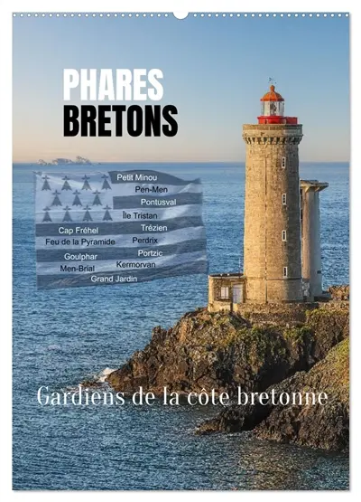 Phares Bretons Gardiens de la côte bretonne (Calendrier mural 2026 DIN A2 horizontal), CALVENDO calendrier mensuel : Un voyage à travers la Bretagne, le pays des phares