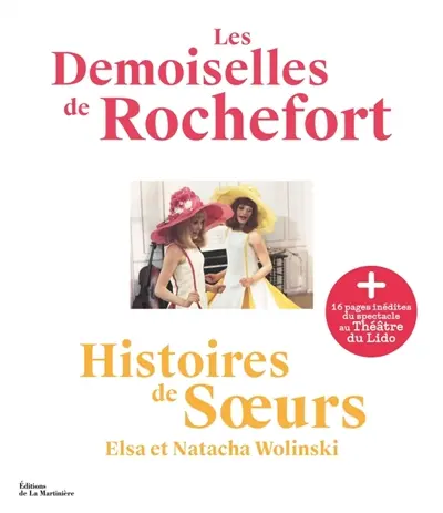 Les demoiselles de Rochefort : histoires de soeurs