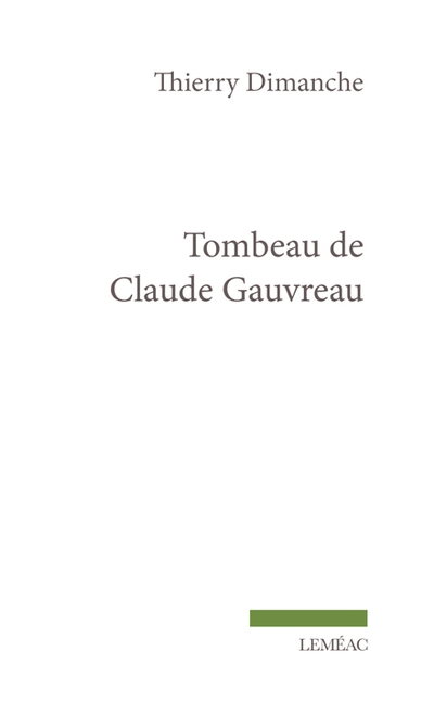 Tombeau de Claude Gauvreau