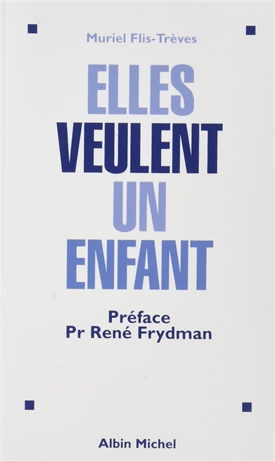 Elles veulent un enfant
