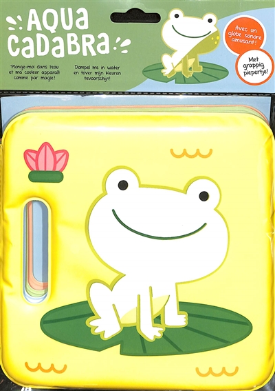 La grenouille : aquacadabra