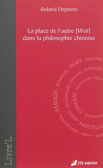 La place de l'autre (Wai) dans la philosophie chinoise