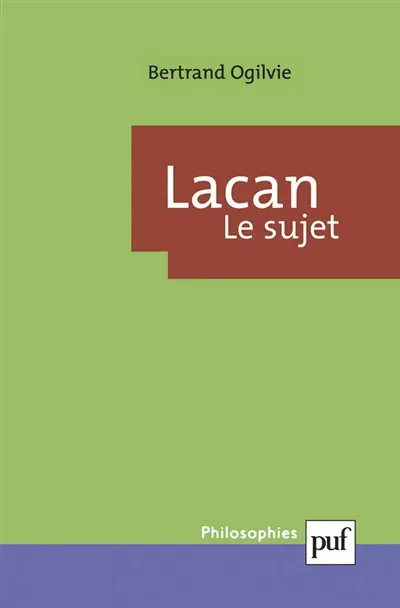 Lacan, la formation du concept de sujet, 1932-1949