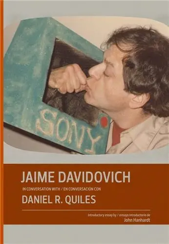 Jaime Davidovich Daniel R. Quiles