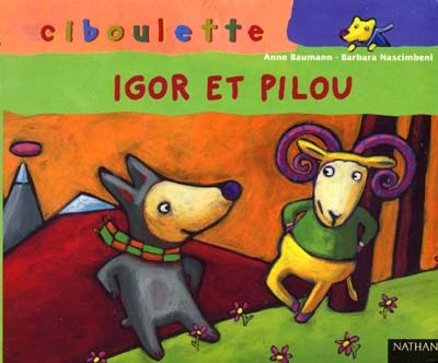 Igor et Pilou