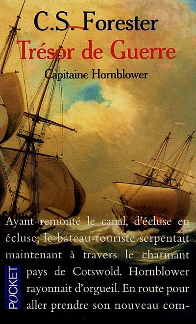 Capitaine Hornblower. Vol. 4. Trésor de guerre