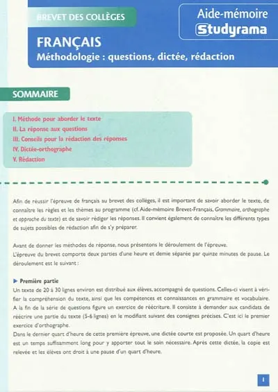 Français : méthodologie : questions, dictée, rédaction
