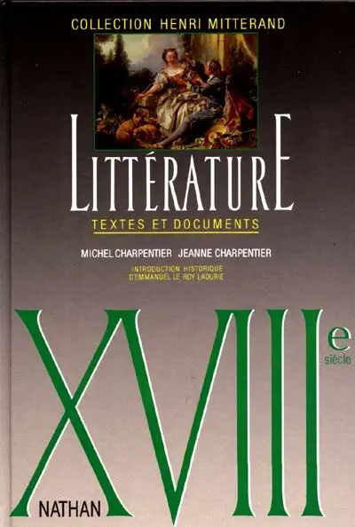 Littérature XVIIIe siècle : textes et documents, 2e cycle