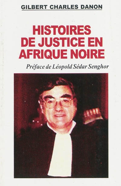 Histoires de justice en Afrique noire