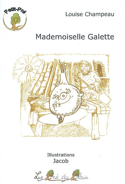 Mademoiselle Galette