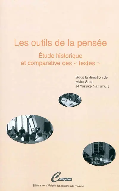 Les outils de la pensée : étude historique et comparative des textes