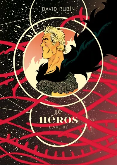 Le héros. Vol. 1