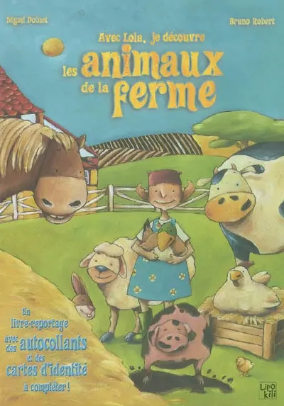 Avec Lola, je découvre les animaux de la ferme