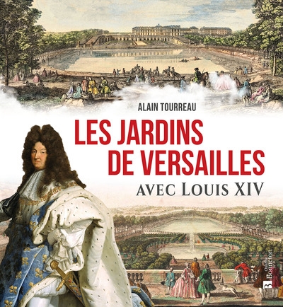 Les jardins de Versailles avec Louis XIV