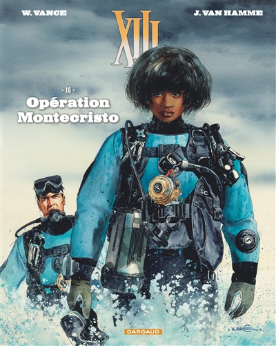 XIII. Vol. 16. Opération Montecristo