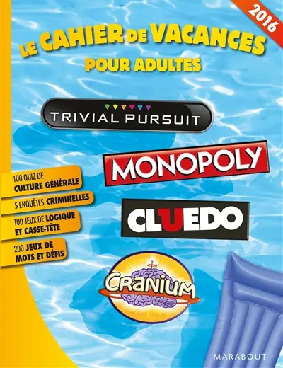 Le cahier de vacances pour adultes 2016