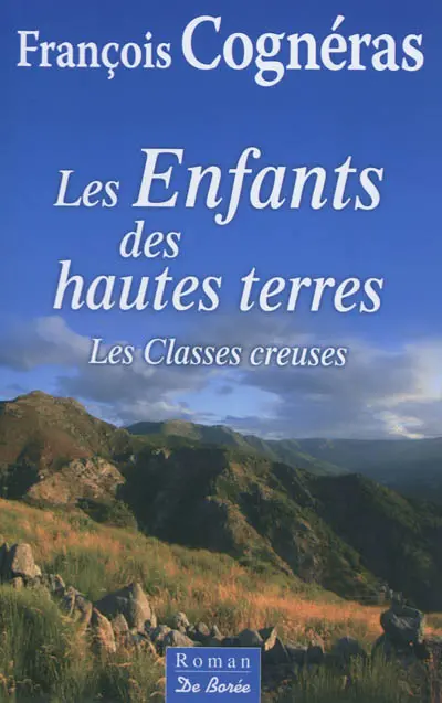 Les enfants des hautes terres : les classes creuses