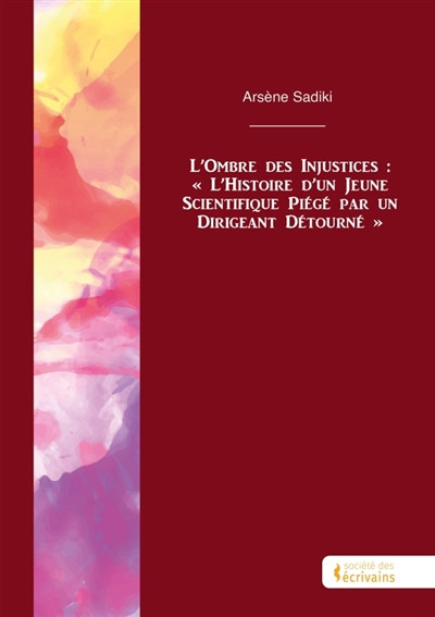 L'Ombre des Injustices : «...