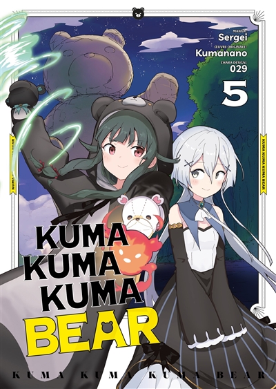 Kuma Kuma Kuma bear. Vol. 5