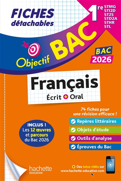 Français écrit + oral 1re STMG, STI2D, ST2S, STD2A, STHR, STL : 74 fiches détachables pour une révision efficace ! : bac 202