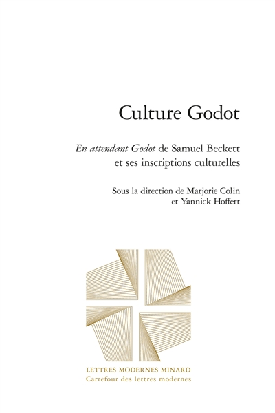 Culture Godot : En attendant Godot de Samuel Beckett et ses inscriptions culturelles