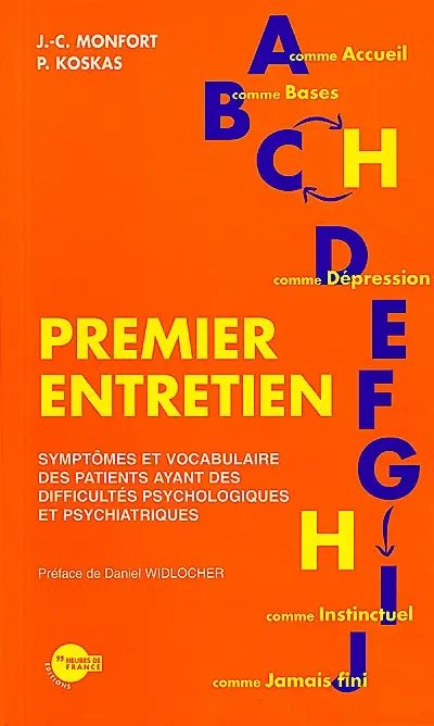 Premier entretien : symptômes et vocabulaire des patients ayant des difficultés psychologiques et psychiatriques