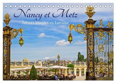 Nancy et Metz – Trésors...