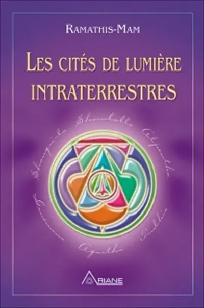 Les cités de lumière intraterrestres