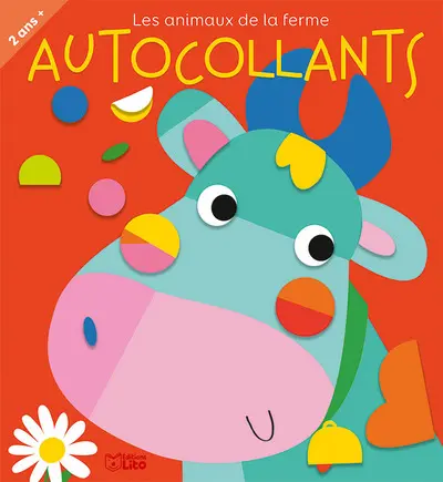 Les animaux de la ferme : autocollants : 2 ans +