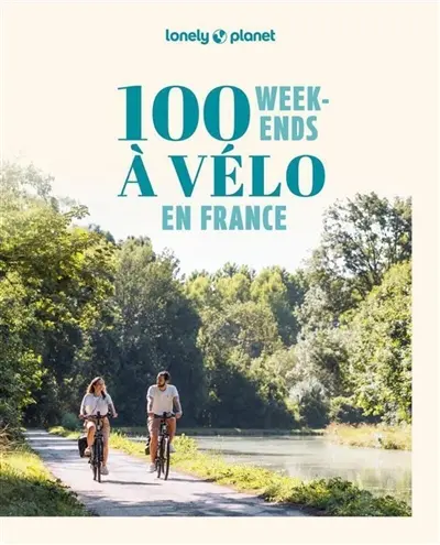 100 week-ends à vélo en France
