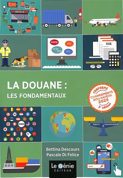 La douane : les fondamentaux