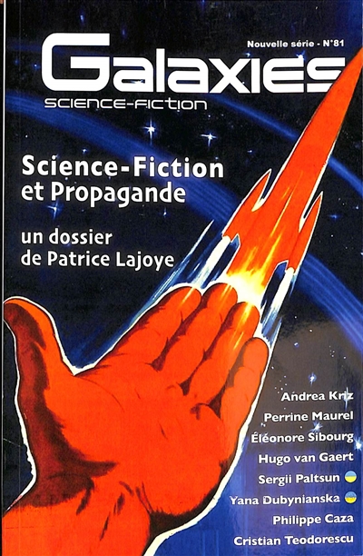 Galaxies : science-fiction, n° 81. Science-fiction et propagande