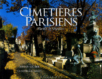 Cimetières parisiens : pluriels et singuliers