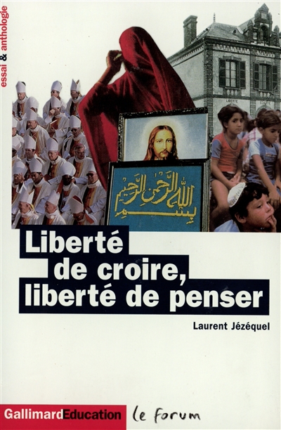 liberté de croire, liberté de penser