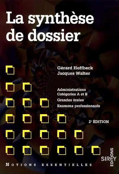 La synthèse de dossier
