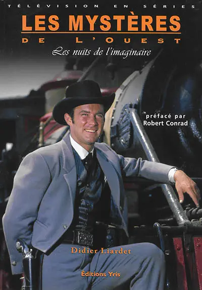 Les mystères de l'Ouest : les nuits de l'imaginaire