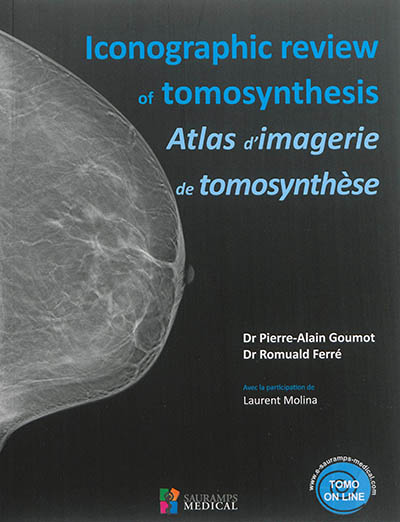 Iconographic review of tomosynthesis. Atlas d'imagerie de tomosynthèse