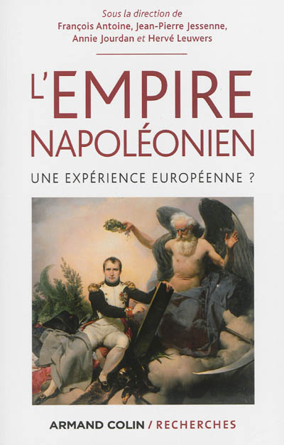 L'Empire napoléonien : une expérience européenne ?