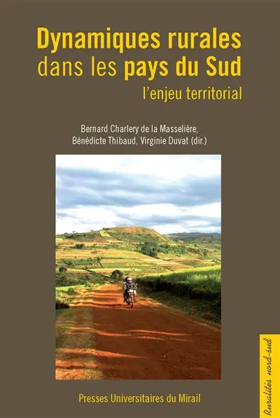 Dynamiques rurales dans les pays du Sud : l'enjeu territorial