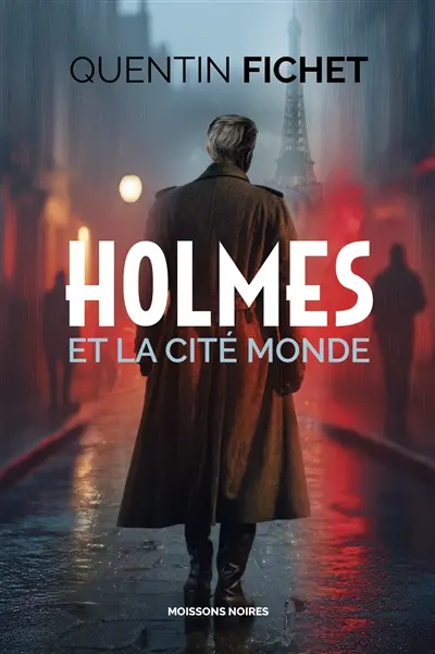 Holmes et la cité monde